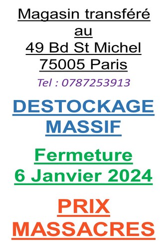 Magasin fermé du 8 au 26 Août inclus